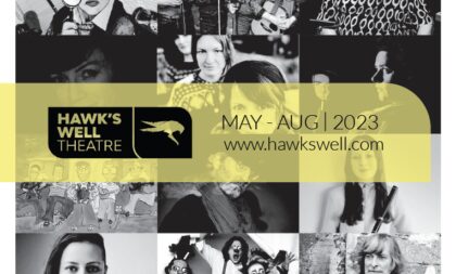 Cover of Brochure 23 with a collage of images of all events and shows from May to August 2023 with the Hawk's Well Theatre's logo and website