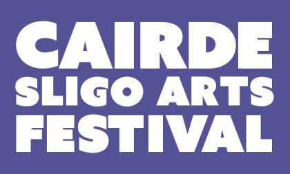 Purple background with the text "Cairde Sligo Arts Festival" in bold white letters. Purple background with the text "Cairde Sligo Arts Festival" in bold white letters.