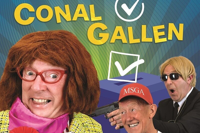 Poster for the Conal Gallen play Up the Poll. It features a collage of Conal in various costumes from the play. 