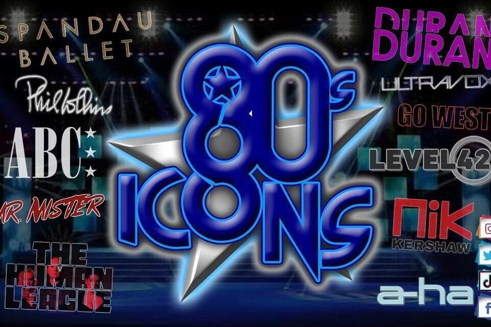 A poster featuring the title "80s Icons" in 3D style blue letters with a silver star behind them. The title is surrounded by names of acts whose music is featured in the show: Spandau Ballet, Phil Collins, ABC, Mr Mister The Human League, Duran Duran, Ultravox, Go West, Level 42, Nik Kershaw, and a-ha.