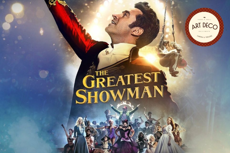 A poster of The Greatest Showman movie A poster of The Greatest Showman movie