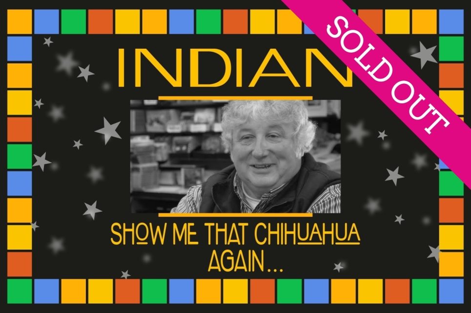 The cover image of Indian's Show Me That Chihuahua Again album with a black and white photograph of Aidan Mannion in the centre.